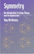 Symmetry An Introduction to Group Theory & Its Applications