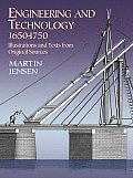 Engineering & Technology 1650 1750 Illustrations & Texts from Original Sources