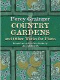 Country Gardens & Other Works for Piano