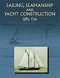 Sailing Seamanship & Yacht Construction