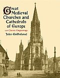 Great Medieval Churches & Cathedrals of Europe