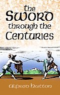 Sword Through The Centuries