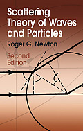 Scattering Theory Of Waves & Particl 2nd Edition