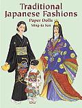 Traditional Japanese Fashions Paper Dolls