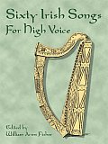 Sixty Irish Songs For High Voice