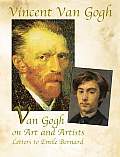 Van Gogh on Art & Artists Letters to Emile Bernard