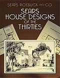 Sears House Designs Of The Thirties