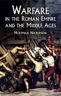 Warfare in the Roman Empire & the Middle Ages