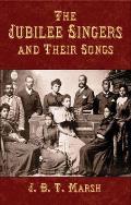 Jubilee Singers & Their Songs