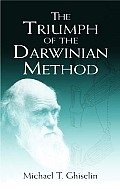 Triumph Of The Darwinian Method