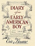 Diary of an Early American Boy Noah Blake 1805