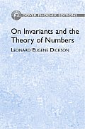 On Invariants & The Theory Of Numbers