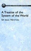 Treatise Of The System Of The World