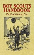 Boy Scouts Handbook The First Edition 1911