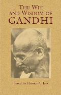 Wit & Wisdom of Gandhi