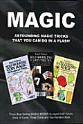 Magic Astounding Magic Tricks That You Can Do in a Flash with Books & Cards & Other