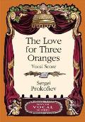 Love for Three Oranges Vocal Score