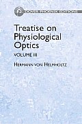 Treatise on Physiological Optics Volume III