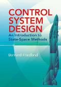 Control System Design An Introduction to State Space Methods