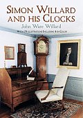 Simon Willard & His Clocks
