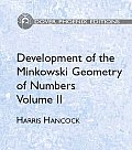Development of the Minkowski Geometry of Numbers Volume 2