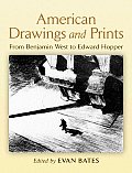 American Drawings & Prints From Benjamin West to Edward Hopper