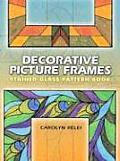 Decorative Picture Frames Stained Glass Pattern Book