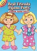 Best Friends Pajama Party Sticker Paper Dolls