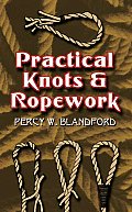Practical Knots & Ropework