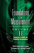Foundations of Measurement Volume II: Geometrical, Threshold, and Probabilistic Representationsvolume 2
