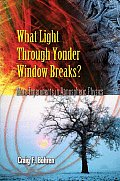 What Light Through Yonder Window Breaks?: More Experiments in Atmospheric Physics