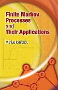 Finite Markov Processes & Their Applications