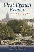First French Reader A Beginners Dual Language Book