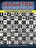 Geometric Themes & Variations 4300 Designs & Motifs
