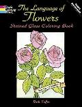 Language of Flowers Stained Glass Coloring Book