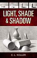 Light Shade & Shadow
