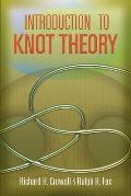 Introduction To Knot Theory