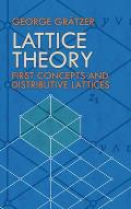 Lattice Theory First Concepts & Distributive Lattices