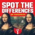 Spot the Differences: Art Masterpieces, Book 1
