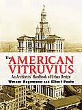 American Vitruvius An Architects Handbook of Urban Design