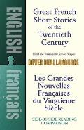 Great French Short Stories of the Twentieth Century A Dual Language Book