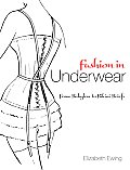 Fashion in Underwear
