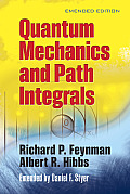 Quantum Mechanics & Path Integrals Emended Edition