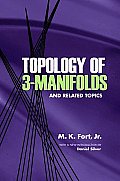 Topology of 3 Manifolds & Related Topics