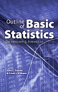 Outline of Basic Statistics Dictionary & Formulas