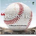Baseball Is . . .: Defining the National Pastime