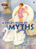 A Child's Book of Myths [With CD (Audio)]