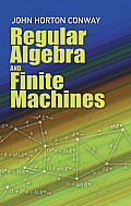 Regular Algebra and Finite Machines