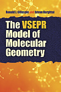 The VSEPR Model of Molecular Geometry