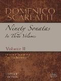 Domenico Scarlatti: Ninety Sonatas in Three Volumes, Volume II: Volume 2